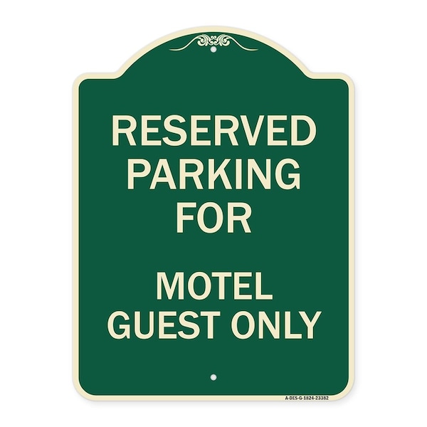 Parking Reserved for Motel Guest Heavy-Gauge Aluminum Architectural Sign, 24" x 18", G-1824-23382